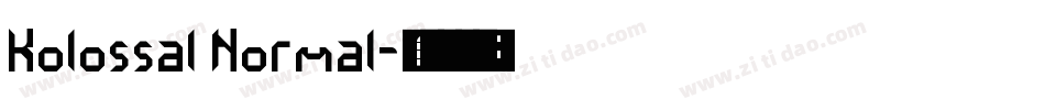 Kolossal Normal字体转换